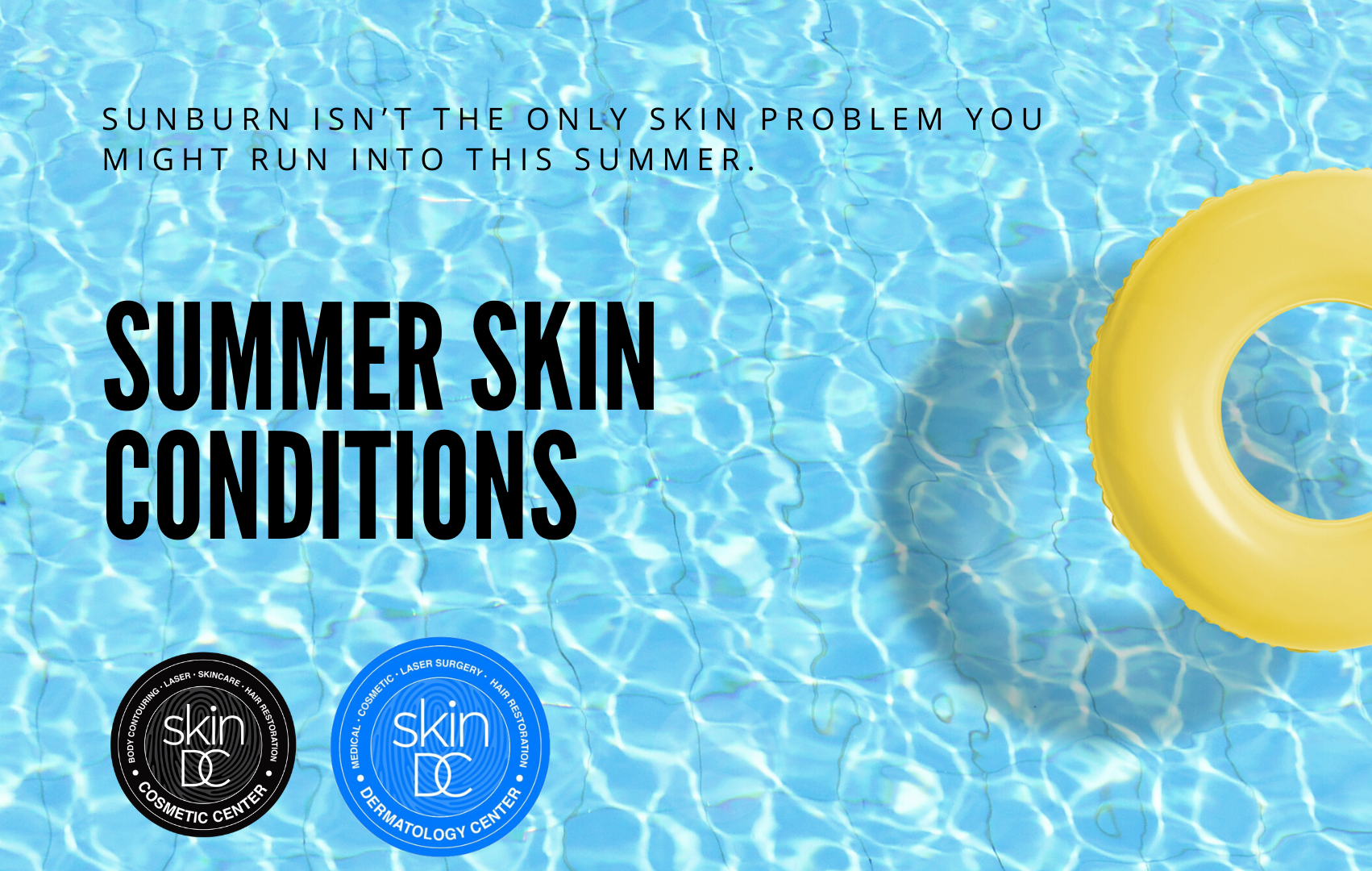 Summer Skin Conditions